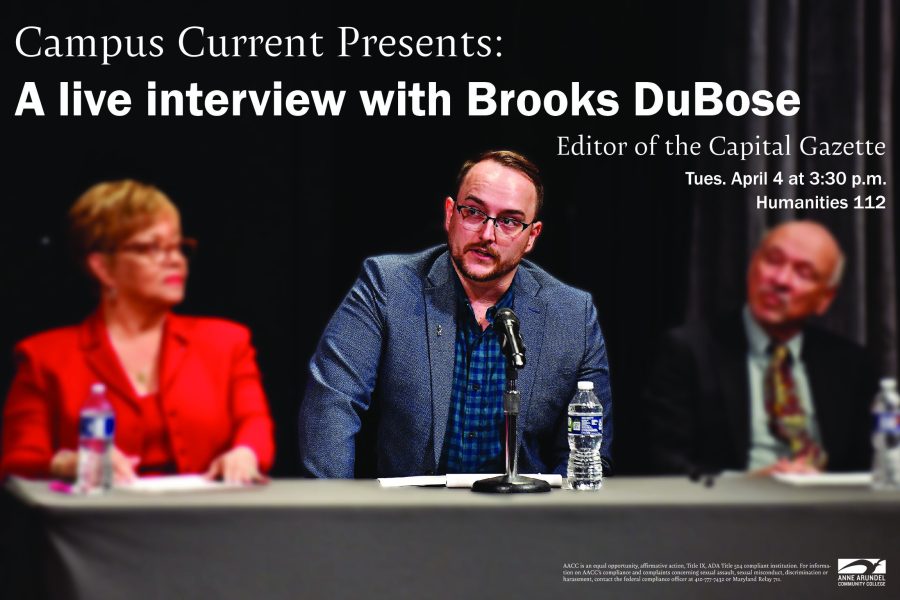 Brooks DuBose, editor of the Capital Gazette, will speak at a Campus Current event on April 4.